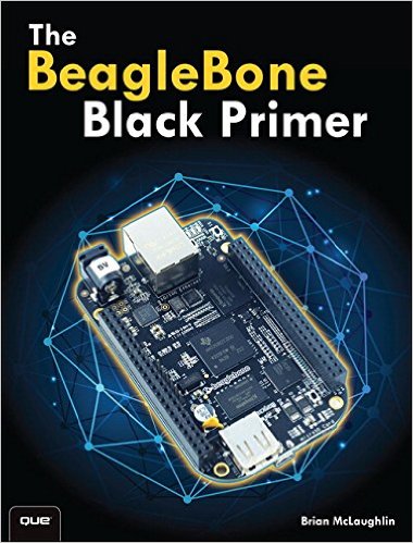 The BeagleBone Black Primer